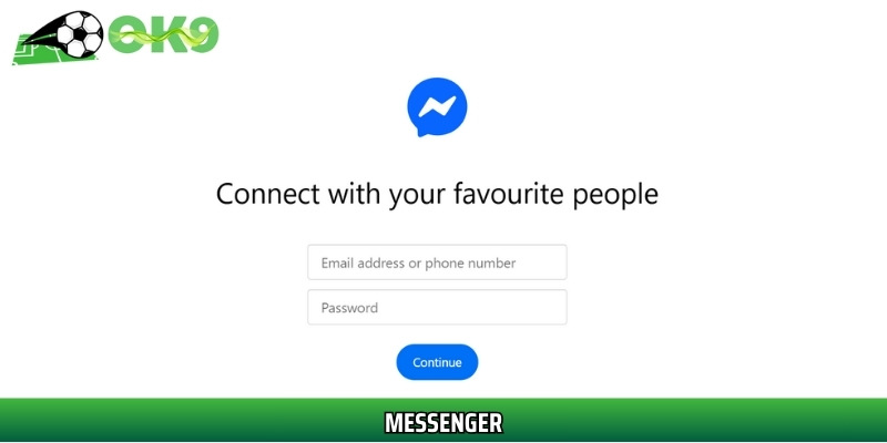 Hội viên có thể sử dụng Messenger của Facebook để liên hệ Ok9