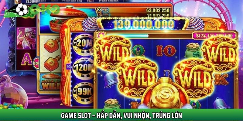 Trò chơi slot đa dạng chủ đề, hình ảnh đẹp mắt, dễ chơi