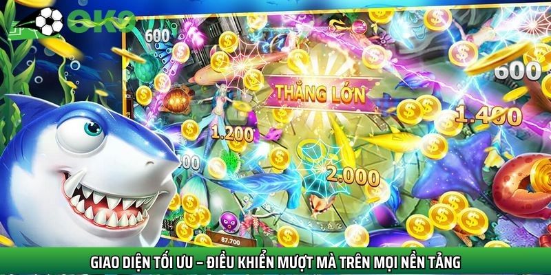 Sảnh game có giao diện tối ưu